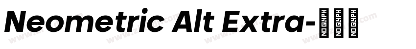 Neometric Alt Extra字体转换